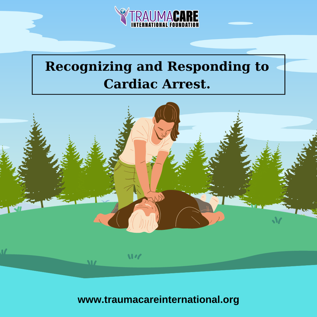 RECOGNIZING AND RESPONDING TO CARDIAC ARREST